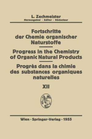 Fortschritte der Chemie Organischer Naturstoffe/Progress in the Chemistry of Organic Natural Products/Progres dans la Chimie des Substances Organiques Naturelŀes de G.W. Beadle