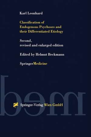 Classification of Endogenous Psychoses and their Differentiated Etiology de Karl Leonhard