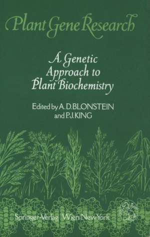 A Genetic Approach to Plant Biochemistry de A. D. Blonstein