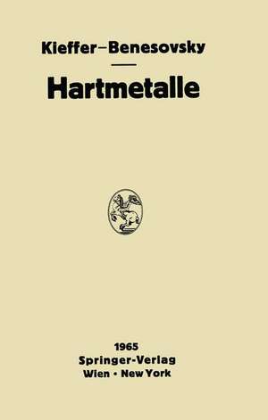 Hartmetalle de Richard Kieffer