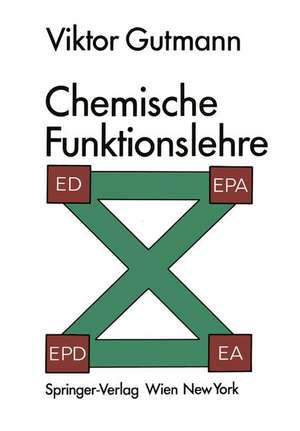 Chemische Funktionslehre de Viktor Gutmann