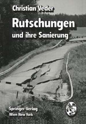 Rutschungen und ihre Sanierung de F. Hilbert