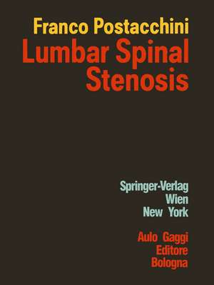 Lumbar Spinal Stenosis de Wolfgang Rauschning