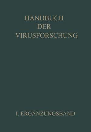 Handbuch der Virusforschung: I. Ergänzungsband de R. Doerr