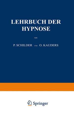 Lehrbuch der Hypnose de P. Schilder