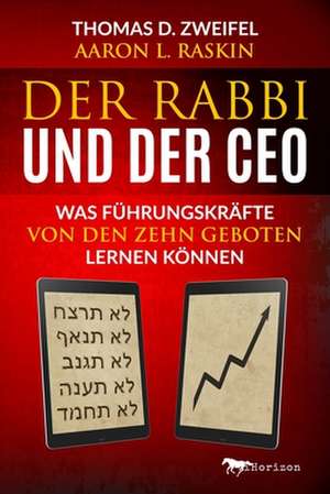 Der Rabbi und der CEO de Thomas D. Zweifel