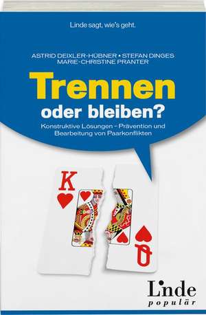 Deixler-Hübner, A: Trennen oder bleiben?