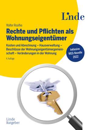 Rechte und Pflichten als Wohnungseigentümer de Walter Rosifka