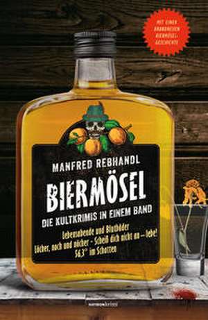 Biermösel de Manfred Rebhandl
