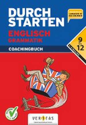 Durchstarten Englisch 9.-12. Schuljahr. Grammatik de Sonja Häusler