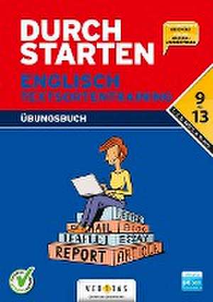 Durchstarten 9.- 13. Klasse - Englisch AHS/ BHS - Textsortentraining. Übungsbuch (inkl. E-Book) de Oliver Hissek