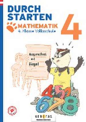 Durchstarten Volksschule 4. Klasse. Ausgerechnet mit Diego! Mathematik - Übungsbuch de Melanie Rohrhofer