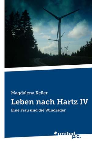 Leben Nach Hartz IV: Van Sun Tzu Tot Anno NU de Magdalena Keller