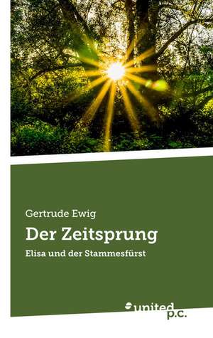 Der Zeitsprung de Gertrude Ewig