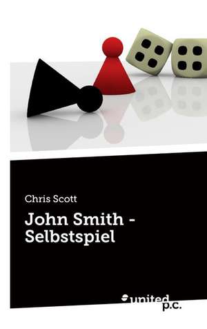 John Smith - Selbstspiel de Chris Scott