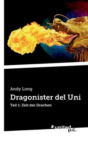 Dragonister del Uni de Andy Long