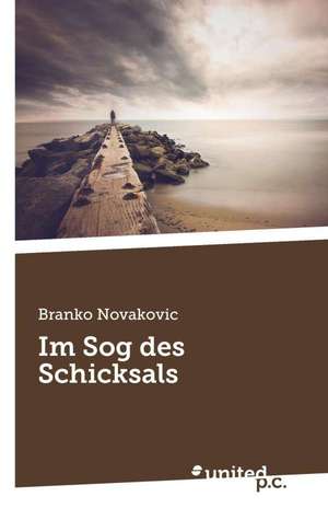 Im Sog Des Schicksals: Better Results de Branko Novakovic