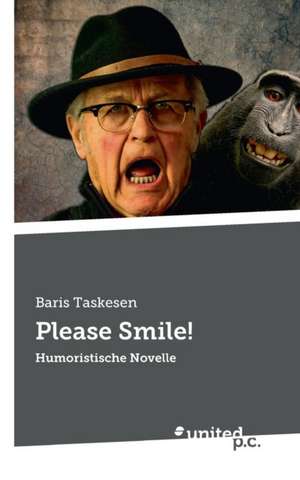 Please Smile! de Baris Taskesen