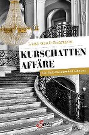 Kurschatten-Affäre de Lisa Graf-Riemann