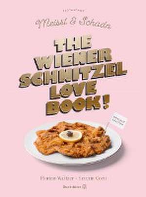 The Wiener Schnitzel Love Book! de Florian Weitzer