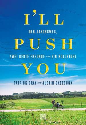 I'll push you de Patrick Gray
