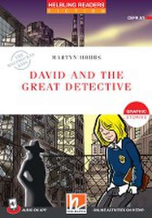 Helbling Readers Red Series, Level 1 / David and the Great Detective, mit Audio App + e-zone de Martyn Hobbs