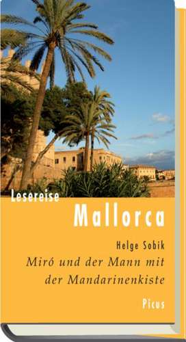 Lesereise Mallorca de Helge Sobik