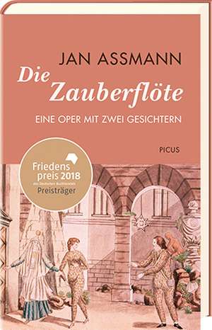 Die Zauberflöte de Jan Assmann