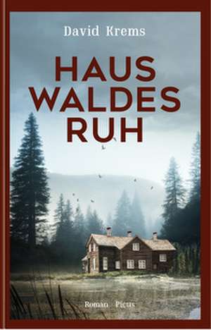 Haus Waldesruh de David Krems