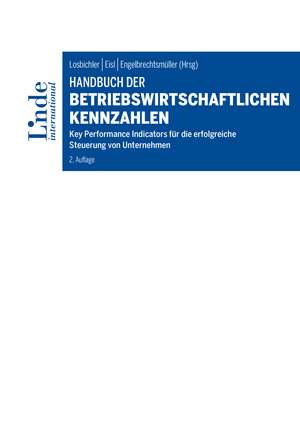 Handbuch der betriebswirtschaftlichen Kennzahlen de Heimo Losbichler