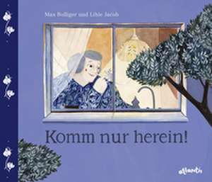 Komm nur herein! de Max Bolliger