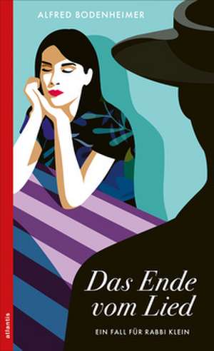 Das Ende vom Lied de Alfred Bodenheimer