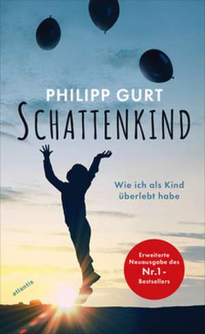 Schattenkind de Philipp Gurt