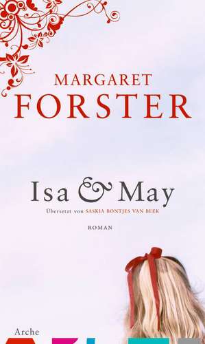 Isa & May de Margaret Forster