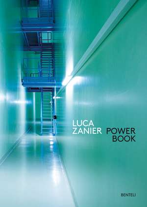 Luca Zanier: Power Book de Luca Zanier