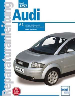 Audi A 2 Baujahre 1998 bis 2002