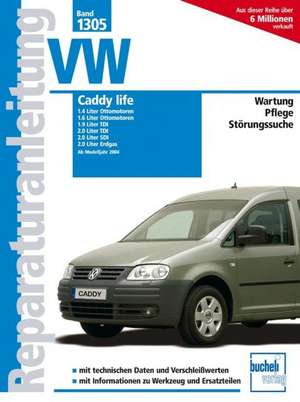 VW Caddy life ab Modelljahr 2004 de Christoph Pandikow