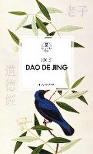 Dao De Jing de Lao Zi