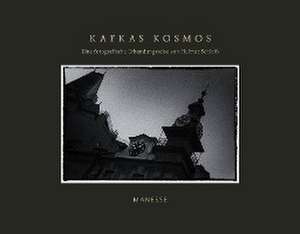 Kafkas Kosmos de Franz Kafka