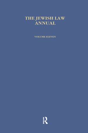 Jewish Law Annual (Vol 11) de Bernard S. Jackson