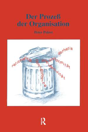 Der ProzeB der Organisation de Peter Pelzer