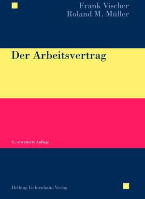 Der Arbeitsvertrag de Frank Vischer