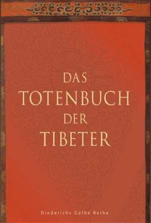 Das Totenbuch der Tibeter de F. Fremantle