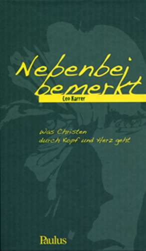 Nebenbei bemerkt de Leo Karrer