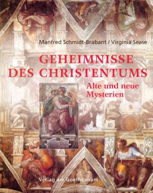 Geheimnisse des Christentums de Manfred Schmidt-Brabant