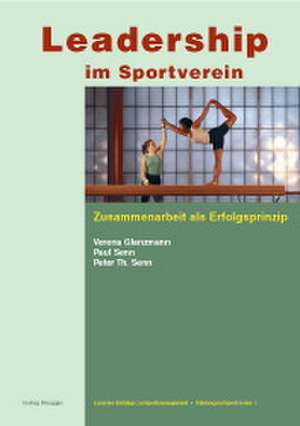 Leadership im Sportverein de Verena Glanzmann