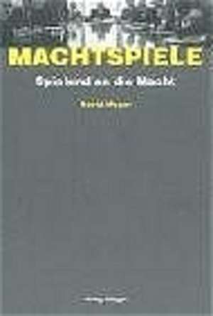 Machtspiele de David Meyer