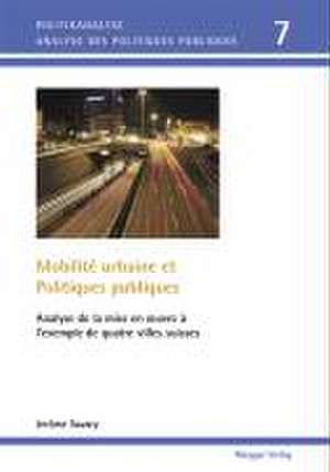 Politiques publiques et Mobilité urbaine de Jérôme Savary