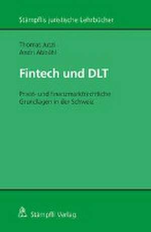 Fintech und DLT de Thomas Jutzi