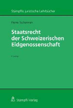 Staatsrecht der Schweizerischen Eidgenossenschaft de Pierre Tschannen